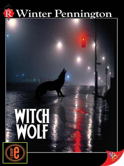 Title details for Witch Wolf by Winter Pennington - Wait list